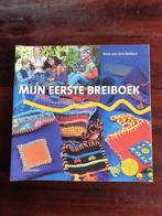 Mijn eerste breiboek. Roos van Eck-Dekkers. Nieuw. Breien., Hobby en Vrije tijd, Breien en Haken, Nieuw, Patroon of Boek, Ophalen of Verzenden