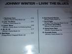 Johnny Winter - Livin' The Blues, Cd's en Dvd's, Ophalen of Verzenden, 1980 tot heden, Zo goed als nieuw, Blues