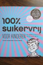 100% suikervrij voor kinderen, Carola van Bemmelen, dagmenu, Boeken, Ophalen, Zo goed als nieuw