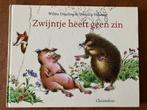 Christofoor Zwijntje heeft geen zin Degeling & Nahmias, Ophalen of Verzenden, Zo goed als nieuw