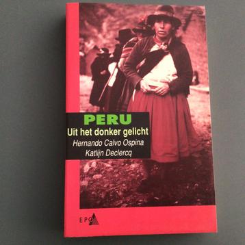Peru - Uit het donker gelicht - Katlijn Declercq beschikbaar voor biedingen
