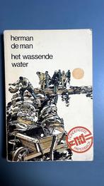 Het wassende water - Herman de Man, Boeken, Ophalen of Verzenden, Gelezen, Herman de Man