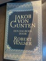 Jakob von Gunten - Robert Walser, Boeken, Ophalen of Verzenden, Zo goed als nieuw, Europa overig
