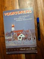 Vuurtorens - Romke van der Veen, Ophalen of Verzenden, Gelezen, Architectuur algemeen, Romke van der Veen