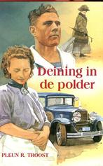 Pleun R. Troost - Deining in de polder, Ophalen of Verzenden, Zo goed als nieuw