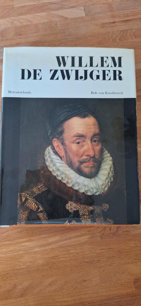 Willem de Zwijger - Rob van Roosbroeck - Mercatorfonds, Antiek en Kunst, Antiek | Boeken en Bijbels, Ophalen of Verzenden