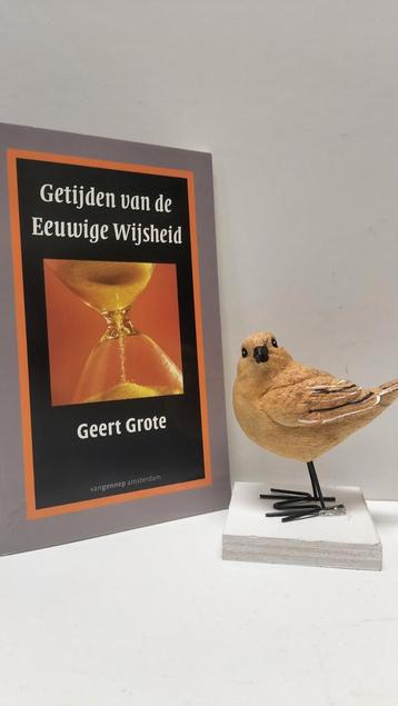 Grote, Geert; Getijden van de Eeuwige Wijsheid  beschikbaar voor biedingen