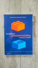 De wereld van arbeidsbemiddeling - Ilonka Dorrepaal, Ophalen of Verzenden, Zo goed als nieuw, Ilonka Dorrepaal en Mirjam Weima-Oberink