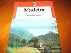 Madeira + Porto Santo, Boeken, Reisgidsen, Overige merken, Europa, Ophalen of Verzenden, Zo goed als nieuw