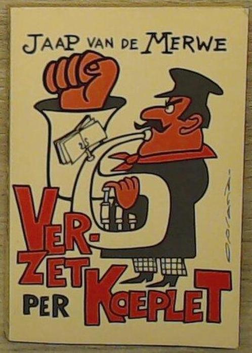 Verzet Per Koeplet - Jaap Van De Merwe BOEK 9789022916728, Boeken, Romans, Gelezen, Nederland, Ophalen of Verzenden