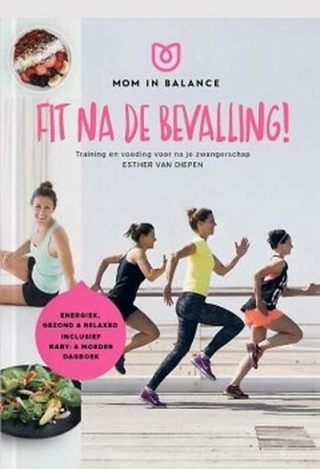 Fit na de Bevalling - Esther van Diepen
 beschikbaar voor biedingen