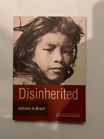 Disinherited - Indians in Brazil, Verzenden, 20e eeuw of later, Zo goed als nieuw, Zuid-Amerika