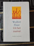 Wulfert Floor - Uit het zaaivat - Bijbels dagboek, Christendom | Protestants, Ophalen of Verzenden, Zo goed als nieuw, Wulfert Floor