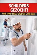 Gezocht per direct: ervaren schilders omgeving Roosendaal, Vacatures