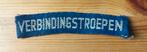 Naamlint Verbindingstroepen, Verzamelen, Militaria | Algemeen, Ophalen of Verzenden, Landmacht, Nederland, Embleem of Badge