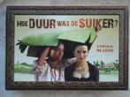 Cynthia McLeod - Hoe duur was de suiker - Dwarsligger 389, Ophalen of Verzenden, Zo goed als nieuw