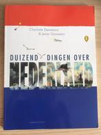 Charlotte Dematons J. Goossens Duizend dingen over Nederland, Boeken, Geschiedenis | Vaderland, Gelezen, Ophalen of Verzenden