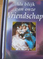 Als blijk van onze vriendschap - spreuken en wijsheden, Achtergrond en Informatie, Spiritualiteit algemeen, Ophalen of Verzenden