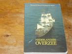 Nederlanders overzee (Geschiedenis, VOC ), Gelezen, Ophalen of Verzenden, Meerdere auteurs, 17e en 18e eeuw