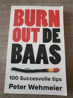 Burn Out de Baas - Peter Wehmeier, Ophalen of Verzenden, Gelezen, Peter Wehmeier