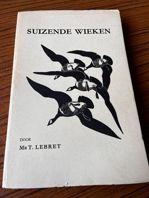 104) Suizende wieken, waterwild en eendenkooien., Antiek en Kunst, Antiek | Boeken en Bijbels, Ophalen of Verzenden