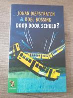 Dood door Schuld? - Diepstraten & Bossink, Ophalen of Verzenden, Gelezen, Johan Diepstraten & Roel Bossink