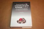 De economie van goed en kwaad. Tomas Sedlacek., Ophalen of Verzenden, Zo goed als nieuw, Management