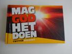 WILKIN VAN DE KAMP - MAG GOD HET DOEN? - TWITTERDAGBOEK, Ophalen of Verzenden, Gelezen, Christendom | Protestants