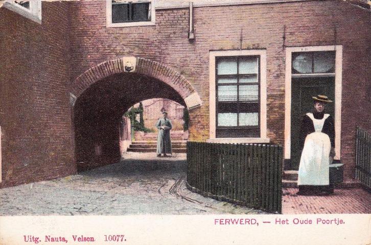 01287 Ferwerd - het Oude Poortje, Verzamelen, Ansichtkaarten | Nederland, Ongelopen, Friesland, Voor 1920, Verzenden