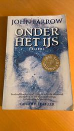 John Farrow - Onder het ijs, Boeken, Ophalen of Verzenden, Zo goed als nieuw