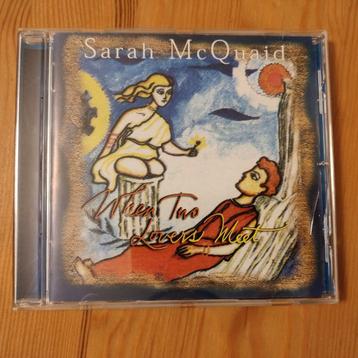 CD Sarah McQuaid - When Two Lovers Meet (Gesigneerd) beschikbaar voor biedingen