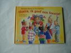 kleuter.06(7293) hoera ik geef een feestje! Door marianne bu, Ophalen of Verzenden, Zo goed als nieuw