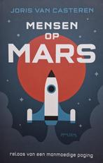 Joris van Casteren - Mensen op Mars, Ophalen of Verzenden, Zo goed als nieuw, Natuurwetenschap