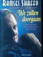Ramses Shaffy We zullen doorgaan Een leven in liedteksten, Boeken, Ophalen of Verzenden, Gelezen, Artiest