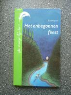 Het onbegonnen feest - Els Pelgrom / Vroege Lijsters, Boeken, Ophalen of Verzenden, Gelezen