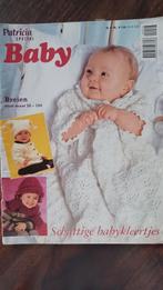 Patricia, breien voor de baby, maat 56 - 104, Ophalen of Verzenden, Zo goed als nieuw, Breien, Patroon of Boek