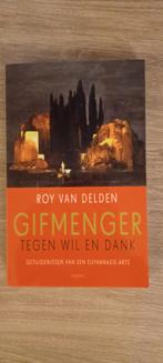 Gifmenger tegen wil en dank, Ophalen of Verzenden, Zo goed als nieuw, R. van Delden