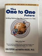 Don Peppers, Martha Rogers Ph.D.: The One to One Future, Ophalen of Verzenden, Gelezen, Economie en Marketing