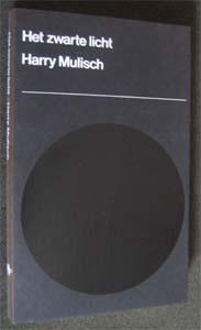 Harry Mulisch : Het zwarte licht, Boeken, Literatuur, Zo goed als nieuw, Ophalen of Verzenden