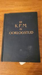 Boek De KPM in oorlogstijd (1939-1945), Verzamelen, Scheepvaart, Gebruikt, Ophalen of Verzenden