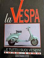 La Vespa ...E tutti i suoi vespini 1946 - 1996, Ophalen of Verzenden, Zo goed als nieuw