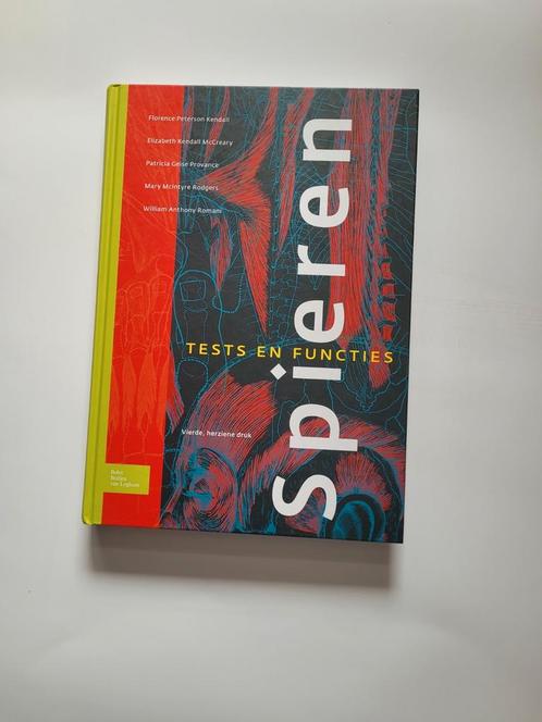 Florence Peterson Kendall - Spieren test en functies, Boeken, Wetenschap, Zo goed als nieuw, Ophalen of Verzenden