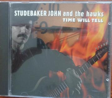 cd STUDEBAKER JOHN and the hawks - TIME WILL TELL