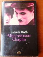 Mijn reis naar Chaplin - Patrick Roth, Verzenden, Gelezen, Personen