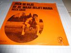 JACK DE NIJS AY , AY , WAAR BLIJFT MARIA - BELLA LUCIA, Cd's en Dvd's, Vinyl | Nederlandstalig, Overige formaten, Levenslied of Smartlap