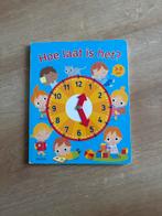 Hoe laat is het? Leerzaam kinderboek, Ophalen of Verzenden, Gelezen, Uitklap-, Voel- of Ontdekboek, 3 tot 4 jaar