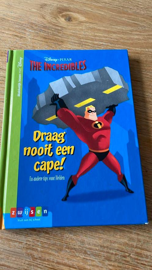 The incredibles Draag nooit een cape!, Boeken, Kinderboeken | Jeugd | onder 10 jaar, Zo goed als nieuw, Ophalen of Verzenden