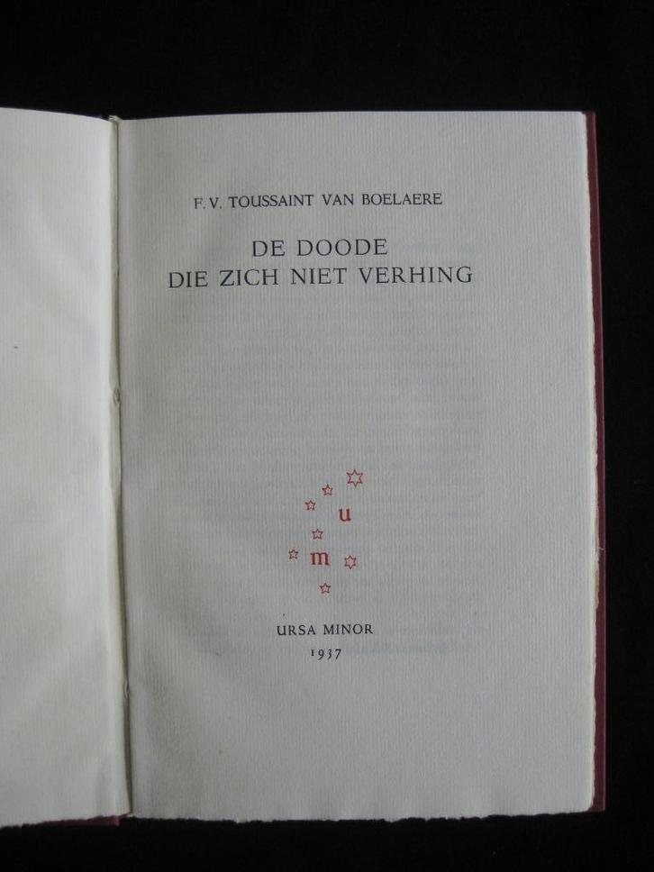 F.V. Toussaint van Boelaere, De doode die zich niet verhing., Boeken, Literatuur, Gelezen, Nederland, Ophalen of Verzenden