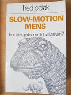 Fred Polak - Slow-Motion Mens, Sociale wetenschap, Gelezen, Ophalen of Verzenden, Fred Polak