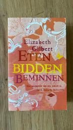 Elizabeth Gilbert - Eten, bidden, beminnen, Gelezen, Ophalen of Verzenden, Elizabeth Gilbert, Nederland